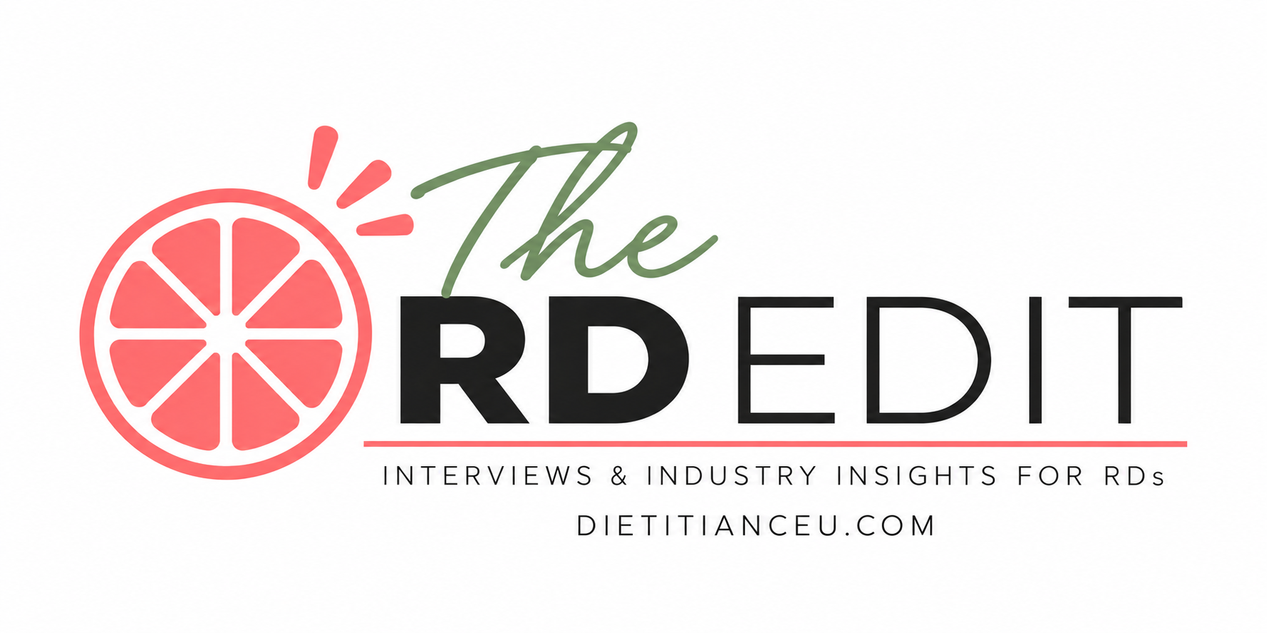 The RD Edit - Dietitian Interviews and Industry Insights | DietitianCEU.com